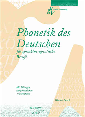 Phonetik des Deutschen für sprachtherapeutische Berufe
